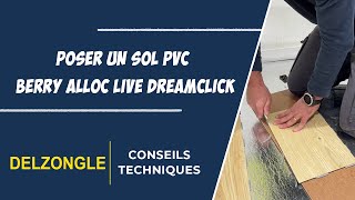 Pose de Lames PVC Berry Alloc Live DreamClick  DreamClick la solution de pose facile pour Lames PVC [upl. by Lemhaj]