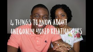 4 Things to Know about Unequally Yoked Relationships   GodlyDating101 [upl. by Etteval]