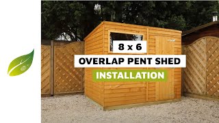 8 x 6 Overlap Pent Shed Installation [upl. by Aniaz]