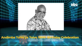 Andimba Toivo ya Toivo 100th Birthday Celebration [upl. by Dazhahs964]