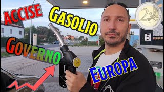 Accise Gasolio Governo ed Europa [upl. by Rashidi]