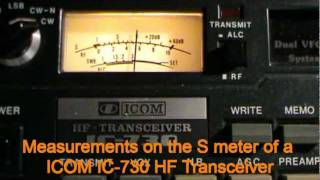 ICOM IC730 HF Transceiver S meter measurements [upl. by Alleris286]