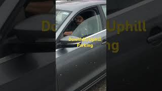 DownhillUphill parkingWatch to avoid extra lessonsGodisgreat6475502907GIGCarDrivinglimited [upl. by Prior]