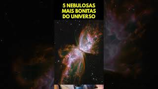 5 NEBULOSAS MAIS BONITAS DO UNIVERSO shorts [upl. by Judd]