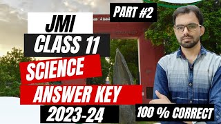 JMI Class 11th Answer Key 202324  Class 11th Entrance Paper Explanation by Sajjad Sir Part 2 [upl. by Aleehs]