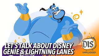 Lets Talk About Disney Genie and Lightning Lanes Coming to Disney World and Disneyland [upl. by Elbys]