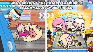 I Was Born At The Train Station But I Became A Famous Singer  Toca Life Story  Toca Boca [upl. by Kara180]