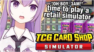 💸✨ 1 oh boy retail simulator at 3 in the morning ☢️ TCG Card Shop Simulator [upl. by Largent]