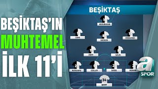 Beşiktaşın Galatasaray Karşısındaki Muhtemel 11i  A Spor  Futbol Meydanı  27042023 [upl. by Weitman]