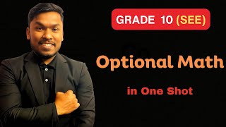 Optional Math in One Shot  Opt Math  Class 10  SEE  New Syallabus  part 1 [upl. by Balf]