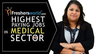 Highest Paying Jobs in Medical Sector Which you Never Know Profiles Salaries Careers [upl. by Renraw680]