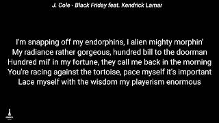 Kendrick Lamar feat J Cole  Black Friday Lyric Video [upl. by Lee]