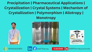 Precipitation  Crystallization  Crystal Systems  Mechanism of Crystallization  Allotropy [upl. by Peednus]