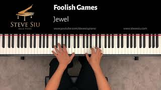 Foolish Games Jewel  Piano Cover [upl. by Ardien438]