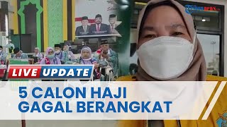 SAKIT 5 Jemaah Calon Haji Embarkasi Palembang Tak Jadi Berangkat Ditunda hingga Sembuh Total [upl. by Assenar]