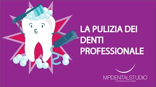 La pulizia dei denti  Scopri ligiene orale professionale adatta a te [upl. by Zetra341]