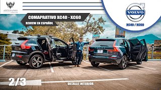 Comparativo Volvo XC40 vs XC60  Parte 2 Detalle interior  Artesanos Car Club [upl. by Gerstner]