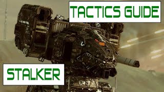 BattleTech Tactical Guide to the Stalker [upl. by Nerti]