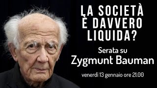 ZYGMUNT BAUMAN E LA SOCIETA LIQUIDA [upl. by Janel]