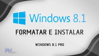 Como formatar o computador e instalar Windows 81 PRO  Aula Completa [upl. by Nodnarb]