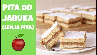 Pita od jabuka  Lenja pita  najbolji recept [upl. by Milan741]