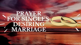 prayers for singles  prayer for Godly spouse [upl. by Nahtannoj]