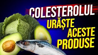 6 Produse pe care Colesterolul le Urăște [upl. by Kenneth]