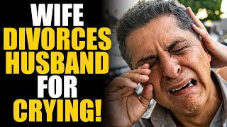 PSYCHO Wife DIVORCES Husband for CRYING Unbelievable Ending  SAMEER BHAVNANI [upl. by Netniuq994]