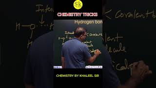 Hydrogen Bonding  Part 3 chemistry chemicalbonding education khaleelsir [upl. by Vola]