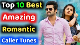 Top 10 Best Impressive Romantic Caller Tunes  Best Jio Caller Tune [upl. by Colwen648]