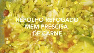 RECEITA GOSTOSA DE REPOLHO REFOGADO NA MARGARINA COM MILHO E ERVILHA FACIL E RAPIDO DE FAZER [upl. by Aldus515]