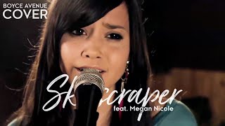 Skyscraper  Demi Lovato Boyce Avenue feat Megan Nicole acoustic cover on Spotify amp Apple [upl. by Resa]