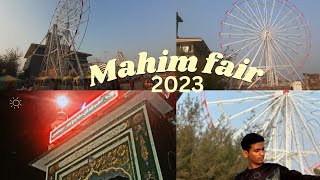 Mahim ka mela toh laga 😱 pr jula shuru nhi hua  Mahim fair 2023 fair mela [upl. by Ym411]