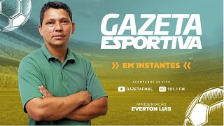 PROGRAMA GAZETA ESPORTIVA GAZETA FM AL  31102024 [upl. by Yenots]