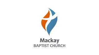 Mackay Baptist Church 271024 [upl. by Ecnerat]