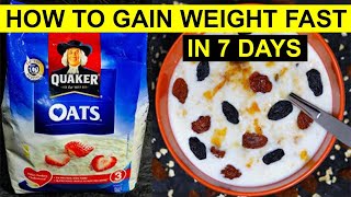 How to Gain Weight Fast in 7 Days💪Healthy Breakfast Recipe🥣How to Eat Oats FlavoursOfTwoWorlds [upl. by Dyrrej397]