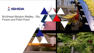 Ishida Multihead Weigher Medley Application Dry Frozen and Fresh Food [upl. by Henryetta345]