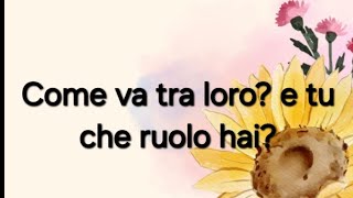 Come va tra loro due tu che ruolo hai Tarocchi Interattivo [upl. by Rossie]