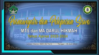 Purnawiyata dan Pelepasan Siswa MTS dan MA Darul Hikmah 2024 [upl. by Drarehs847]