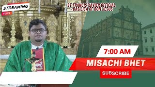 7 AM  Konkani Mass  Aitar  Sadea Kallachem 33vem Satollem  Basilica of Bom Jesus  17 Nov 2024 [upl. by Awahsoj]