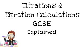 Titrations  Titration Calculations  GCSE Chemistry  Explained [upl. by Htebaras946]