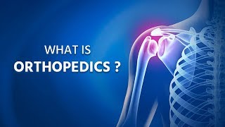 What is Orthopedics   Dr Nandkishore Laud  Orthopedic surgery [upl. by Kruse]