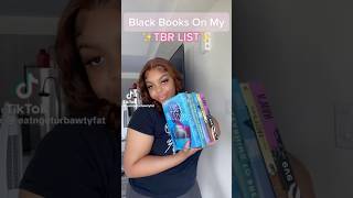 Black Books TBR List booktok tbr blackbooktubers [upl. by Nosnevets]