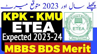 ETEA KPK MBBS BDS Expected Merit 2023MBBS BDS AdmissionsETEA MDCATKMU Merit ListPMDC Latest news [upl. by Halilad]