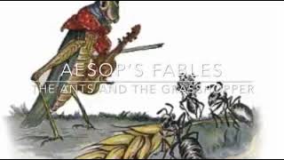 Aesops Fables The Ant and the Grasshopper [upl. by Aicatsan]