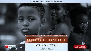 AbafanaTheBoys vs AmantombazaneTheGirlsEP06S04 [upl. by Mitman533]