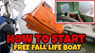 HOW TO START LIFEBOAT ENGINE FREE FALL BOAT [upl. by Ykciv]