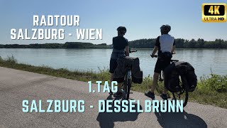 Radtour Salzburg  Wien  1 Tag  Salzburg  Desselbrunn [upl. by Nylatsyrc]