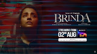 Brinda  Tamil  Trailer  Trisha Indrajith Sukumaran  2nd August  Sony LIV [upl. by Landri592]