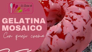 GELATINA MOSAICO CON QUESO CREMA [upl. by Lovato]